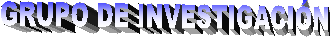 GRUPO DE INVESTIGACI�N
